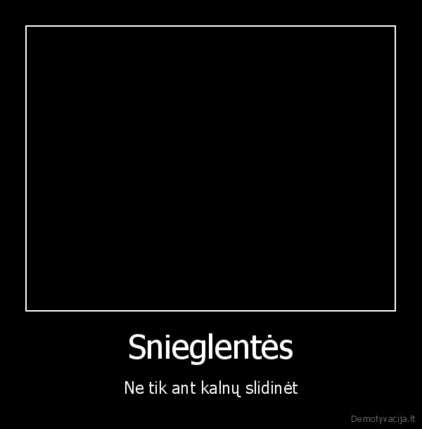 sniwglente,snowboard,hate,hard,local,extreme,snow,fun,crazy,meile