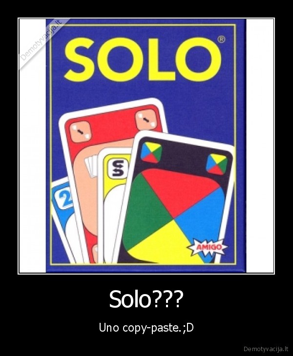 Solo???