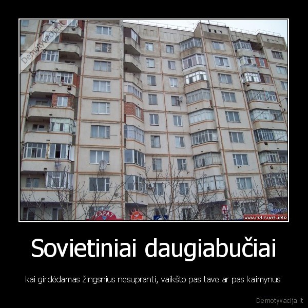 nugriaukit, sovietinius, daugiabucius
