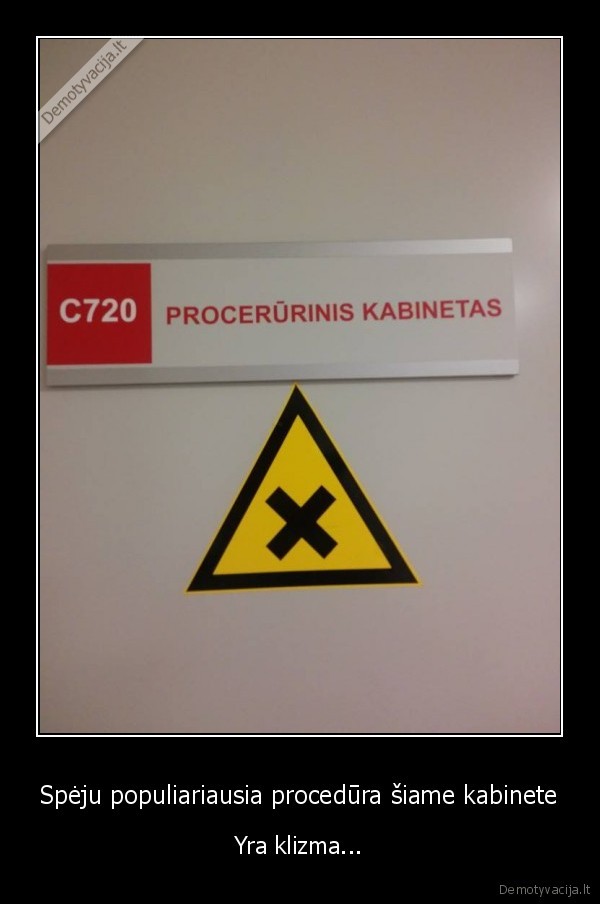 procerurinis, kabinetas,klaida