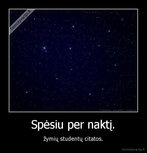 studentai,sesija,spesiu,naktis,egzaminai