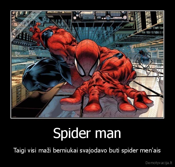Spider man