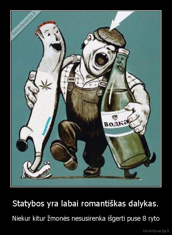 statybos,alkoholis,rytas,astuoni
