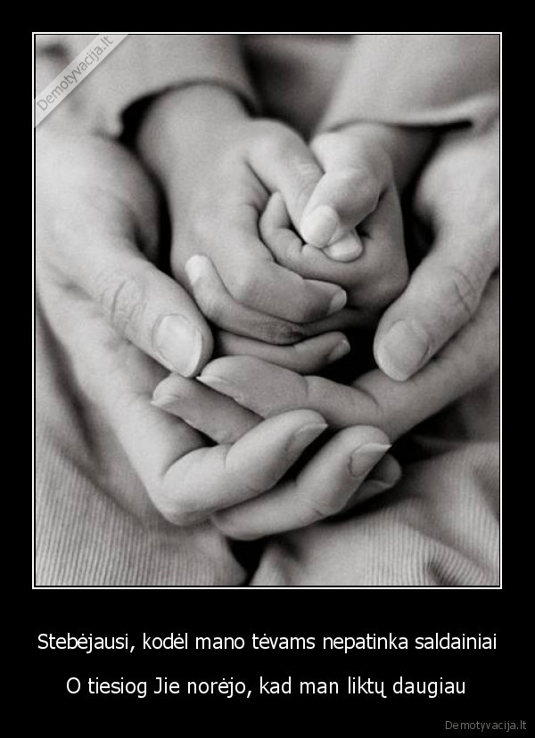 Stebėjausi, kodėl mano tėvams nepatinka saldainiai