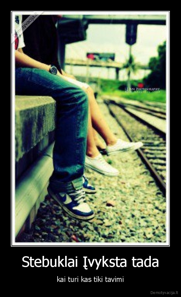 Stebuklai Įvyksta tada