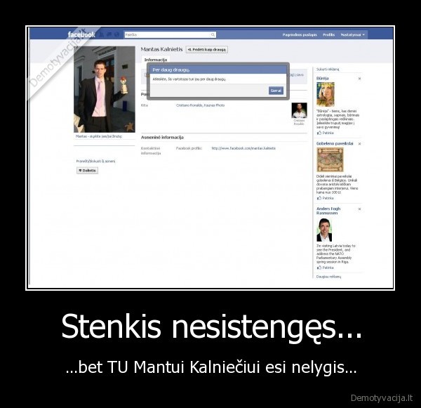 mantas,kalnietis,geras,bajeris,belekas,juokinga,bomzas,daug,per,draugu