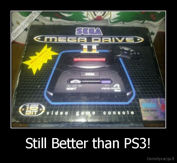 Still Better than PS3!