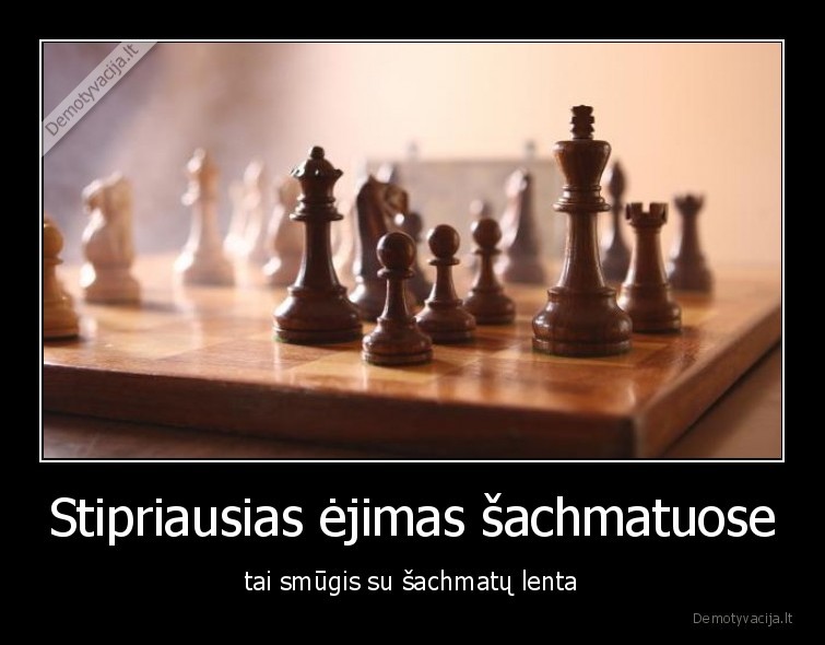 sachmatai,smugis,ejimas