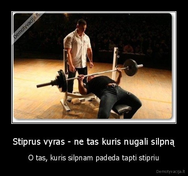 stiprus, vyras,tikras, vyras,silpnas, vyras