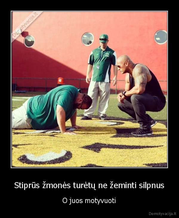 motyvacija,zeminimas,stiprus, zmogus