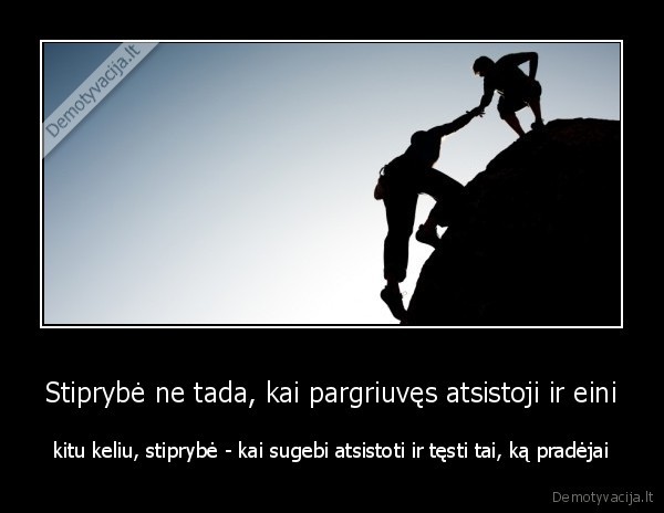 stiprybe,motyvaciniai, zodziai,kalnas