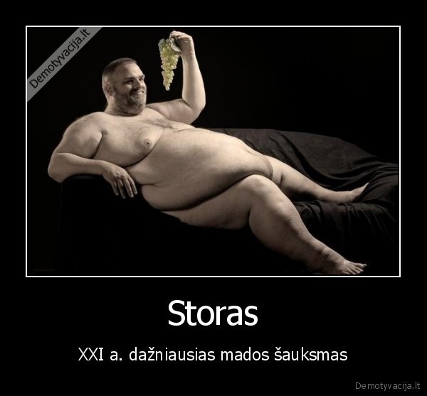 storas,vyras,mada,stilius,svoris,sauksmas,sauksmas,xxi,prikolas