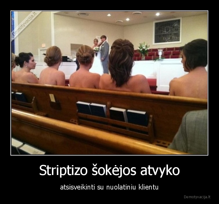 vestuves,sukneles,striptizo,sokejos