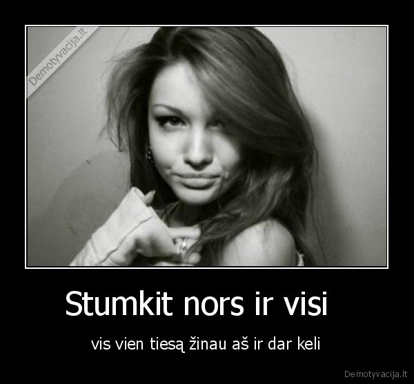 naujos, demo,stumikai