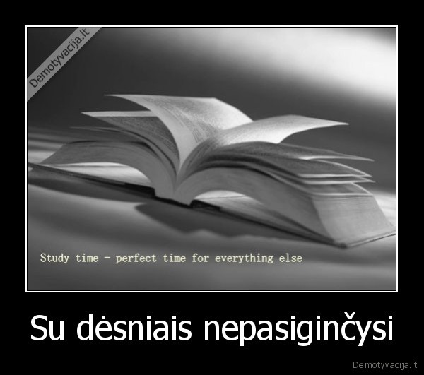 Su dėsniais nepasiginčysi