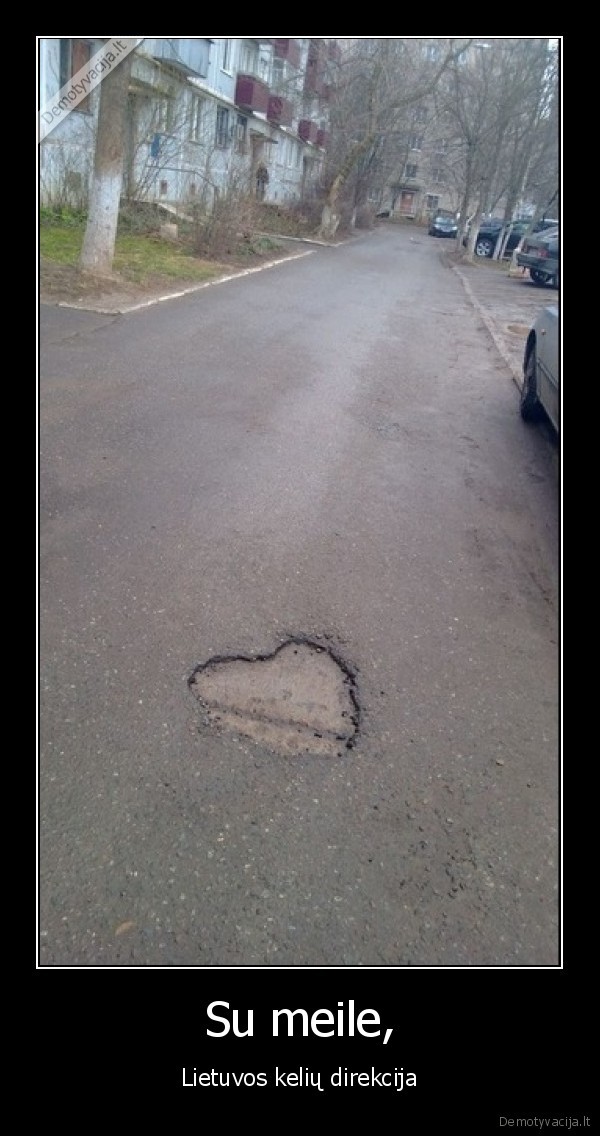 lietuvos, keliai,kelio, duobes,sirdele