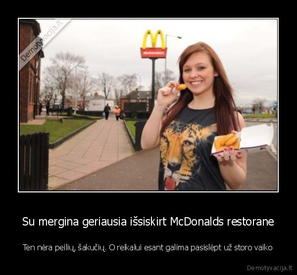 Su mergina geriausia išsiskirt McDonalds restorane