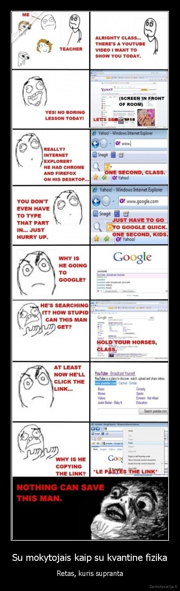 Su mokytojais kaip su kvantine fizika