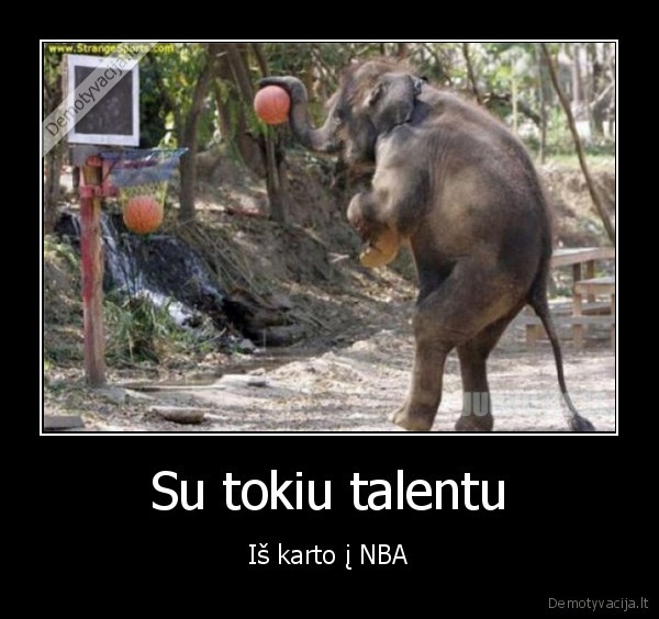 Su tokiu talentu