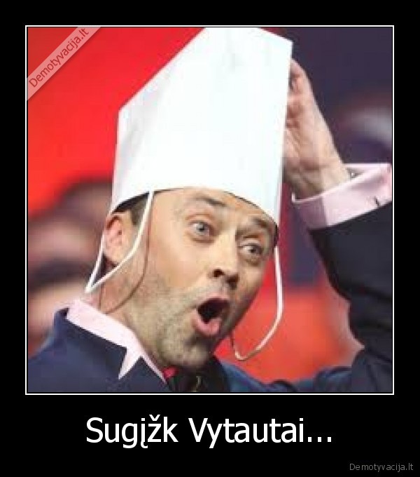 vytautas, sapranauskas,gaila,legenda,geriausias,nepakeiciamas