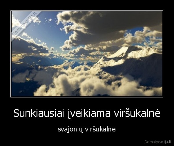 Sunkiausiai įveikiama viršukalnė