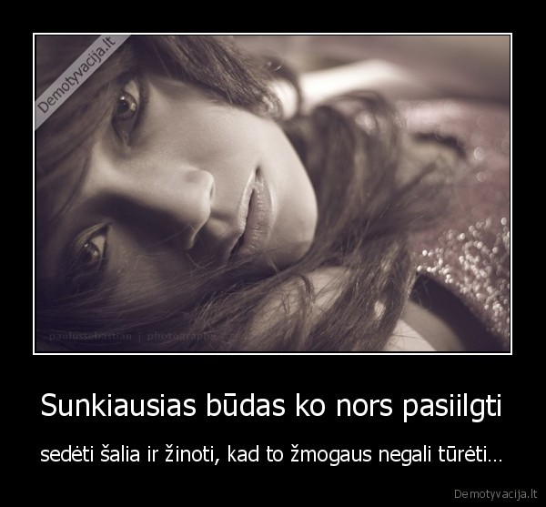 isgyvenimai,meile,liudesys