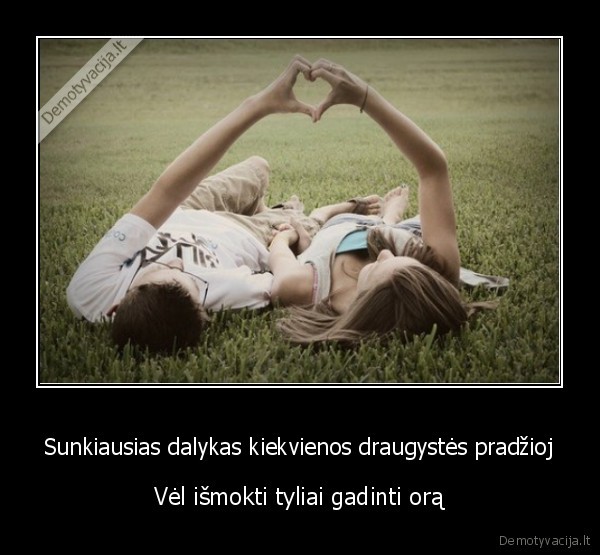 nauja, draugyste,oro, gadinimas,draugystes, pradzia