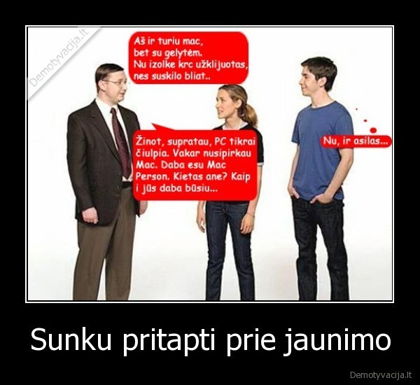 Sunku pritapti prie jaunimo