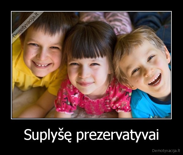 ai, ai, ai, kas, toks, nepatikimas