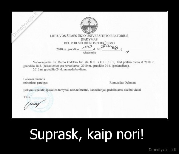 Suprask, kaip nori! 