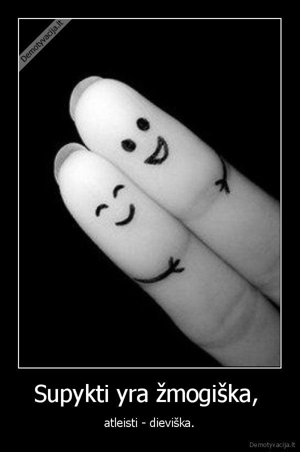 Supykti yra žmogiška, 