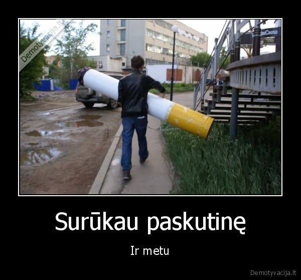 didele, cigarete,paskutine, cigarete,mete, rukyt