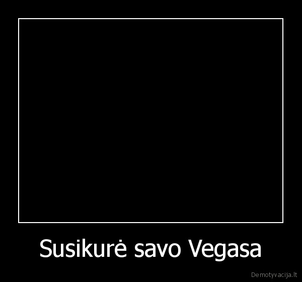 Susikurė savo Vegasa