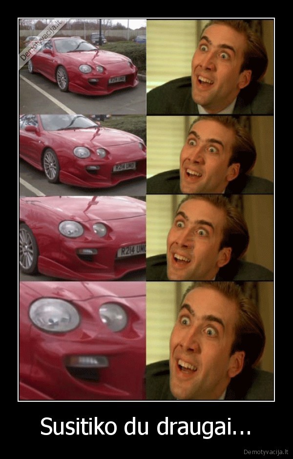 Susitiko du draugai...