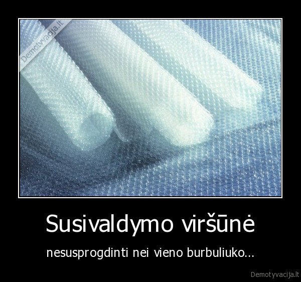 burbuliukai,sprogstanti, plevele