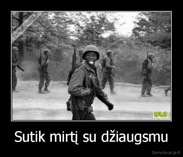 Sutik mirtį su džiaugsmu