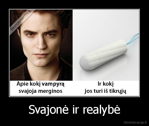 tamponas,vampyras,svajone,realybe