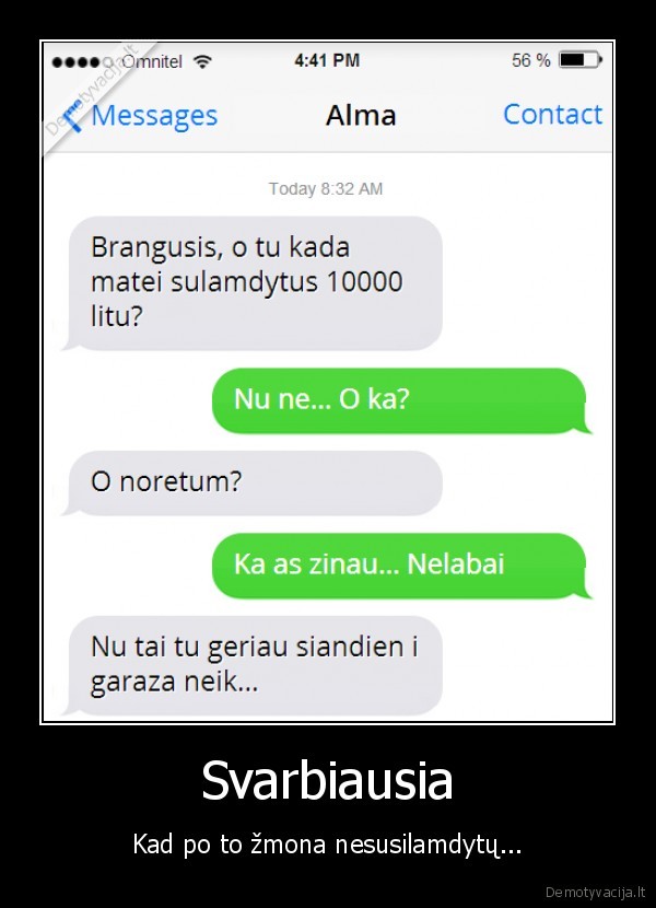 sudauze, masina,bloga, zmona,zmonos, sms