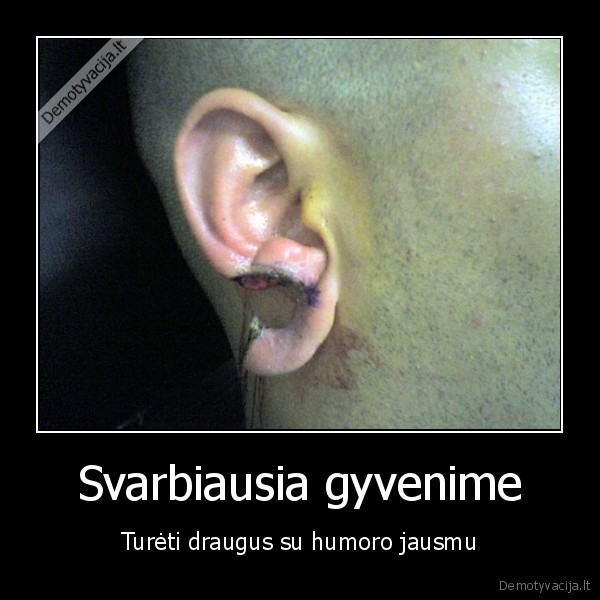 Svarbiausia gyvenime