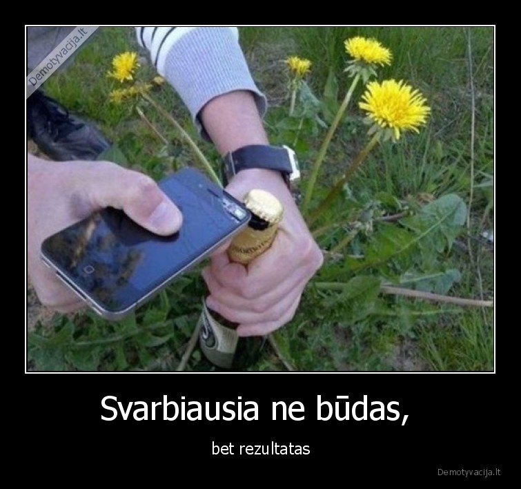 budas,rezultatas,telefonas,alus