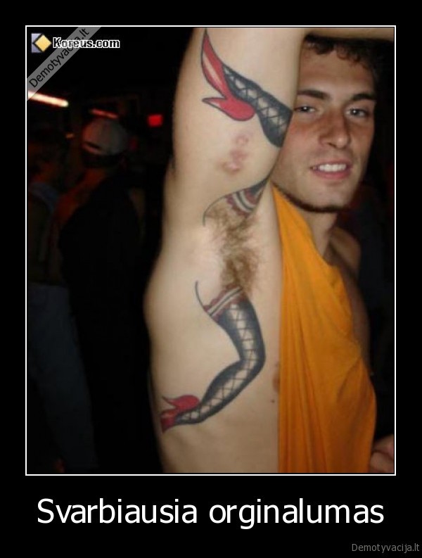 Svarbiausia orginalumas