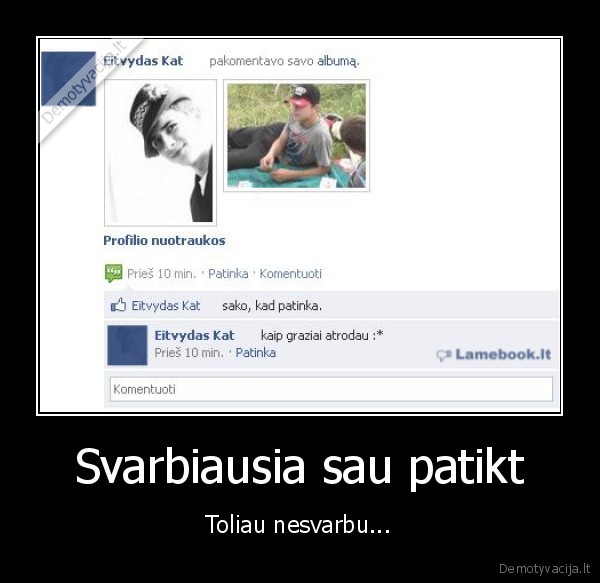 myli,savimeile,biciukas,dave,vaizdu