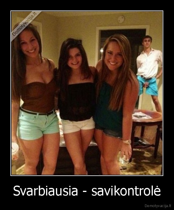 savikontrole,vaikinas, antram, plane,karstos, mergos