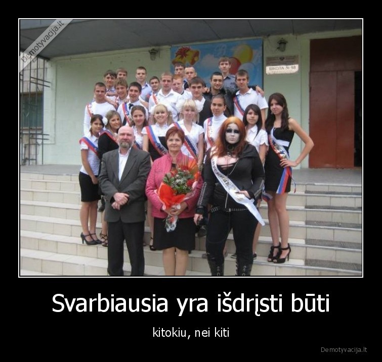 isdristi,buti,kitokiu,nei, kiti,isskirtinumai,zmones