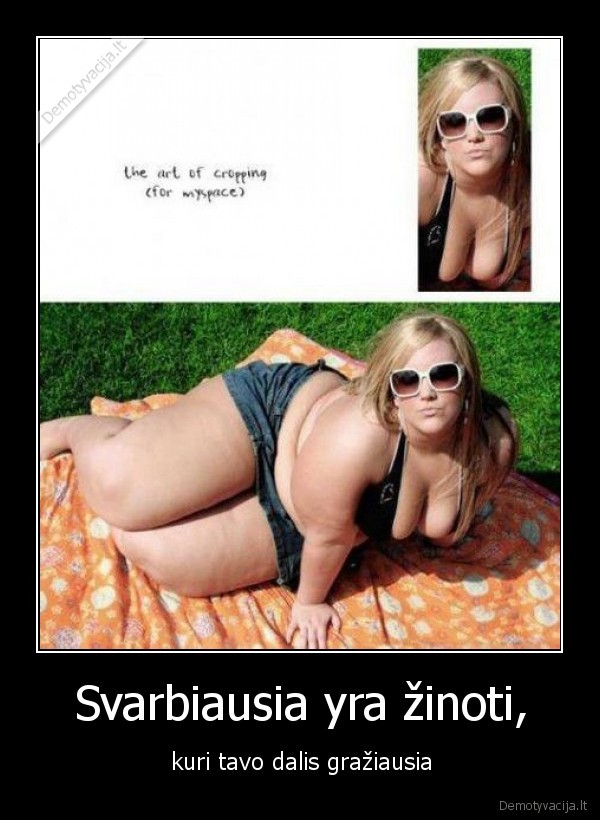 Svarbiausia yra žinoti,