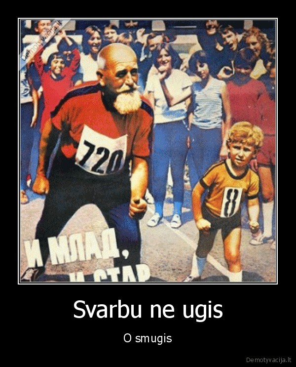 Svarbu ne ugis