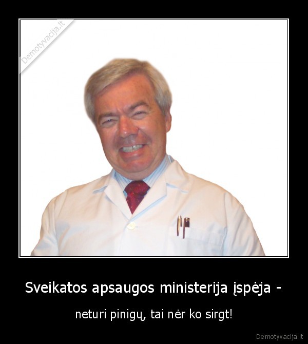 daktarai,pinigai,sirgt