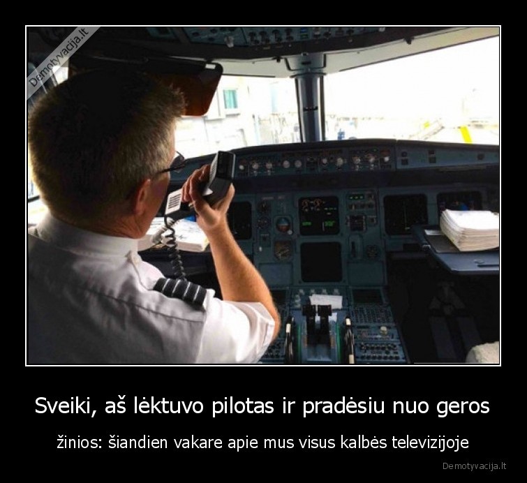 lektuvas,pilotas,zinios