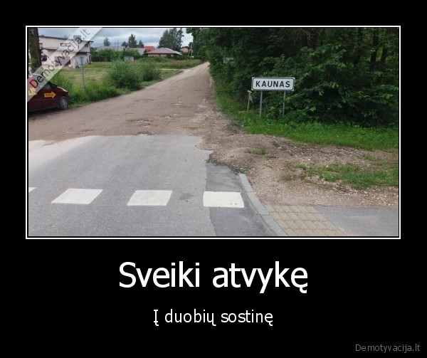 kaunas,asfalto, pabaiga