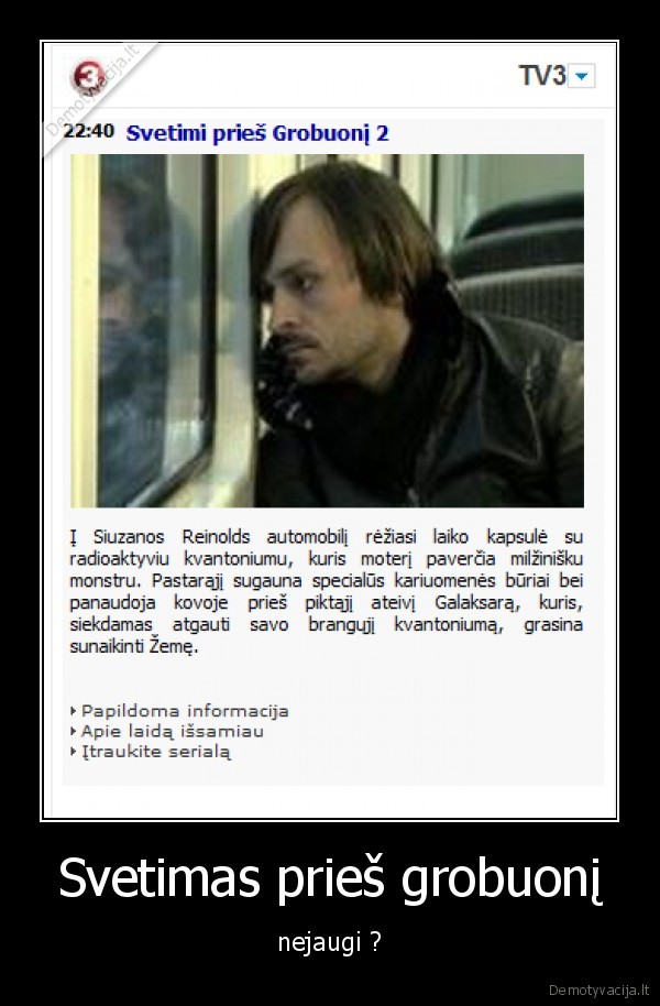 Svetimas prieš grobuonį